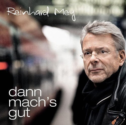 Dann mach's gut