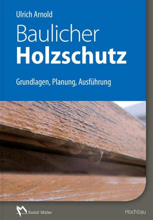 Buchcover: Baulicher Holzschutz