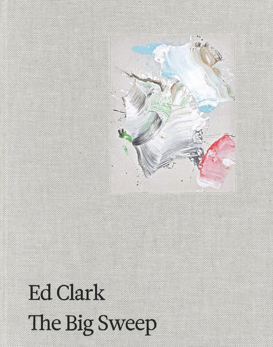 Ed Clark: The Big Sweep