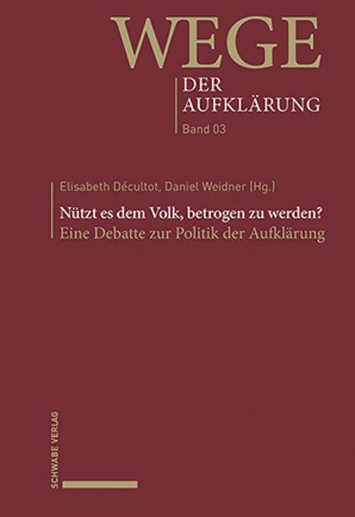 Nützt es dem Volk, betrogen zu werden?