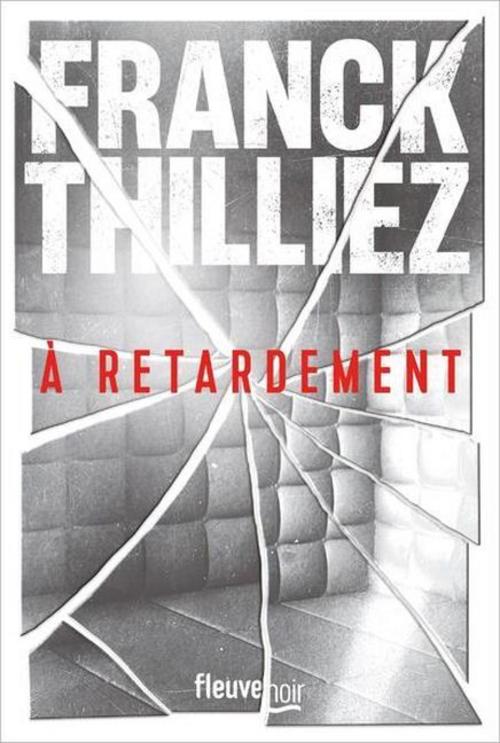 À retardement