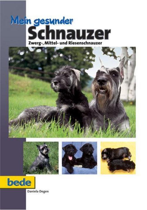 Buchcover: Mein gesunder Schnauzer