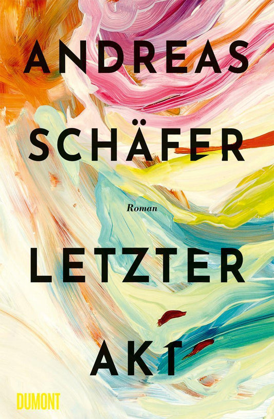 Letzter Akt: Roman