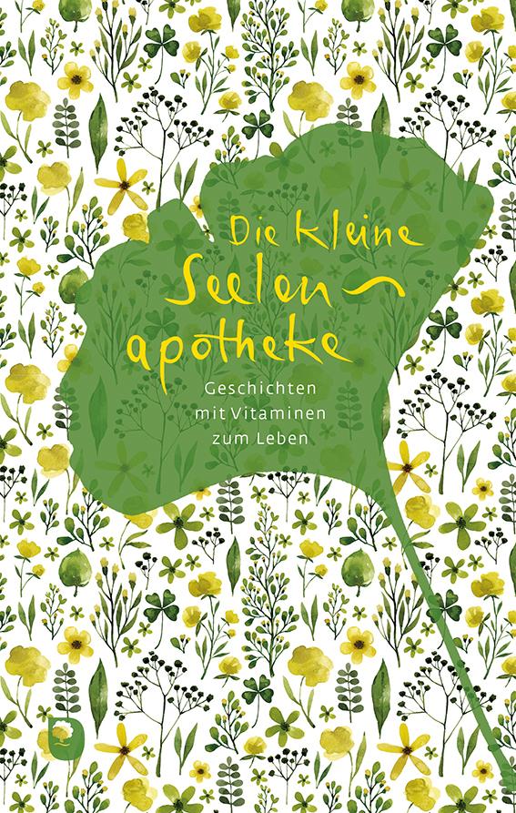 Buchcover: Die kleine Seelenapotheke