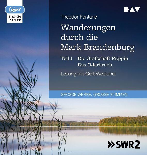 Wanderungen durch die Mark Brandenburg.Tl.1,2 Audio-CD, 2 MP3