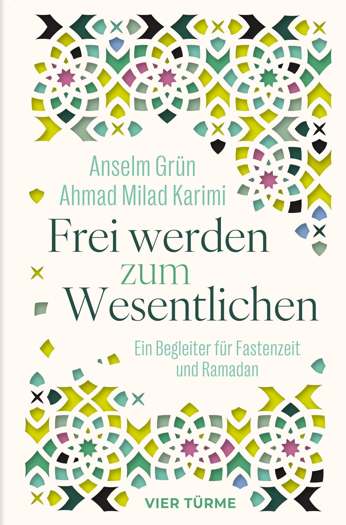 Buchcover: Frei werden zum Wesentlichen