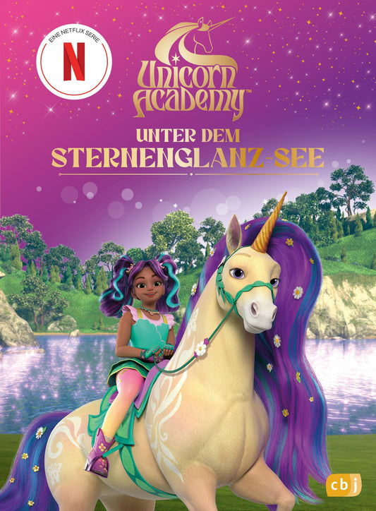 Unicorn Academy - Unter dem Sternenglanz-See