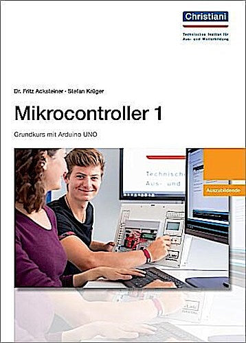 Buchcover: Mikrocontroller 1 Grundkurs mit Arduino UNO