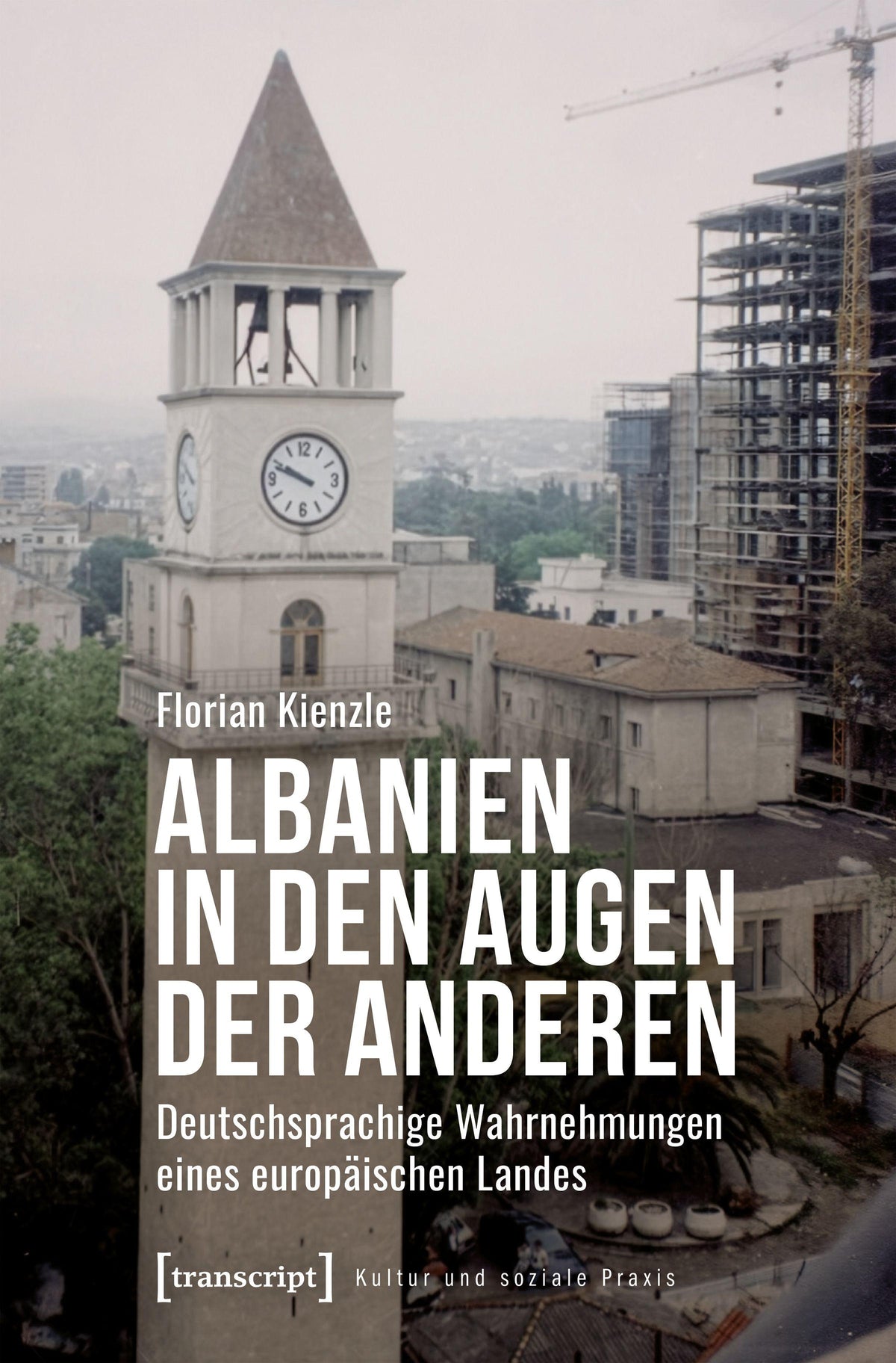 Buchcover: Albanien in den Augen der Anderen