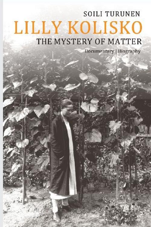Lilly Kolisko The Mystery of Matter