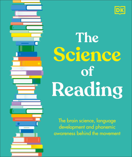 The Science of Reading