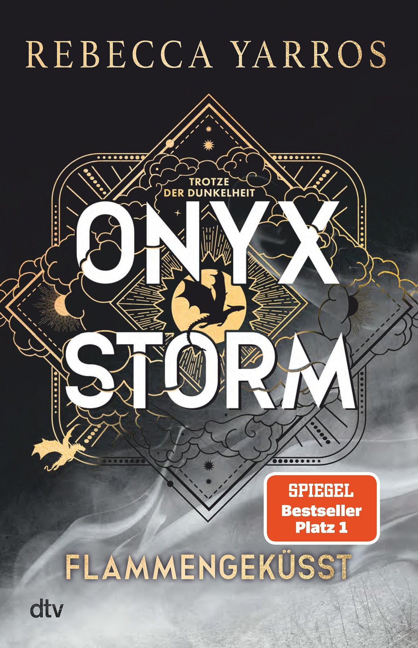 Onyx Storm – Flammengeküsst: Roman | Die heißersehnte Fortsetzung von ›Fourth Wing‹ und ›Iron Flame‹ in wunderschön veredelter Ausstattung (Flammengeküsst-Reihe, Band 3)