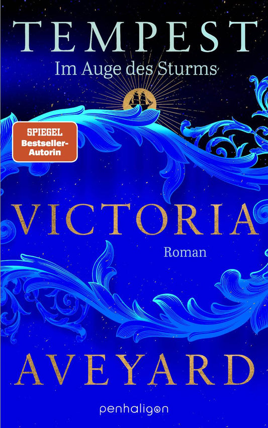 Tempest - Im Auge des Sturms: Roman - Der Auftakt zur stürmischen Romantasy-Dilogie der Weltbestsellerautorin – als hochwertig ausgestattetes Hardcover! (Tempest-Saga, Band 1)