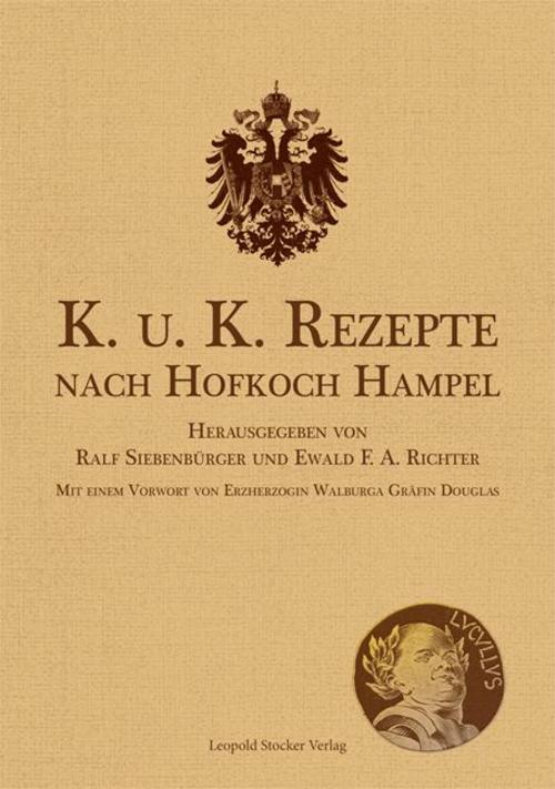 Buchcover: K. u. K. Rezepte nach Hofkoch Hampel
