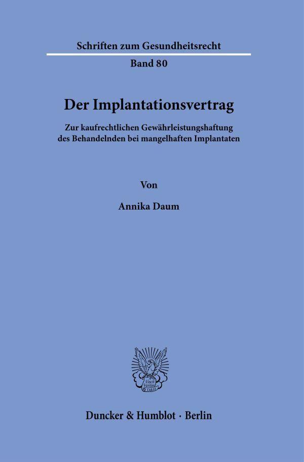 Der Implantationsvertrag