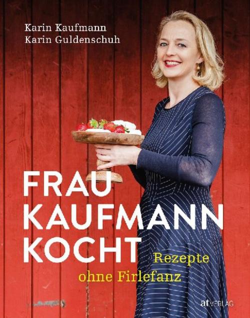 Buchcover: Frau Kaufmann kocht Rezepte ohne Firlefanz