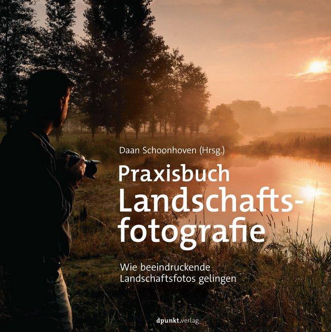 Buchcover: Praxisbuch Landschaftsfotografie