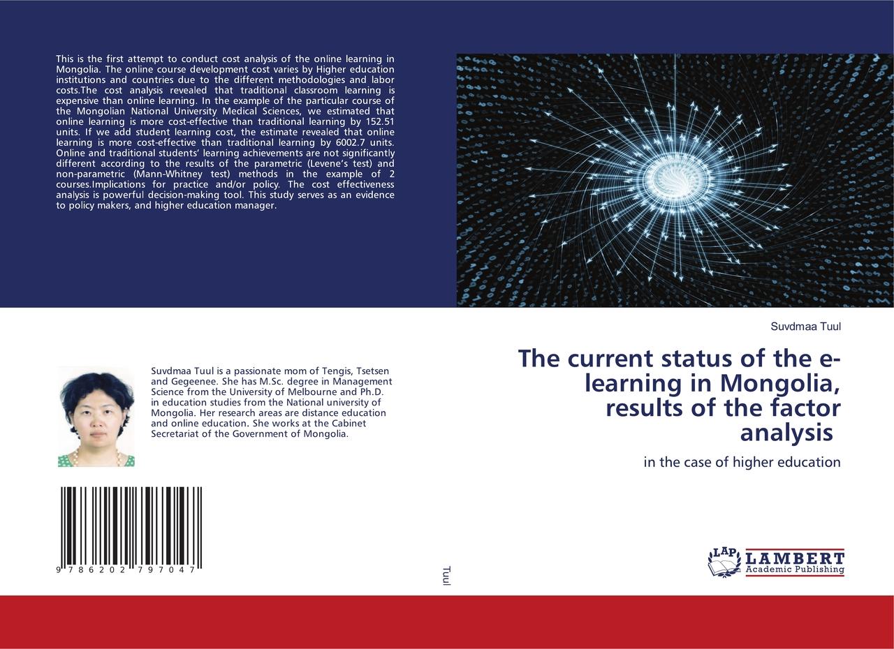 The current status of the e-learning in Mongolia, results of the factor analysis