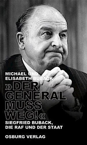 \"Der General muss weg!\"