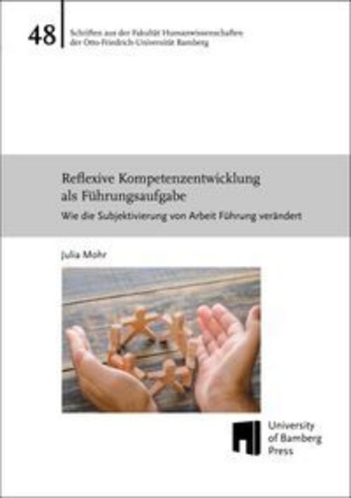 Reflexive Kompetenzentwicklung als Führungsaufgabe