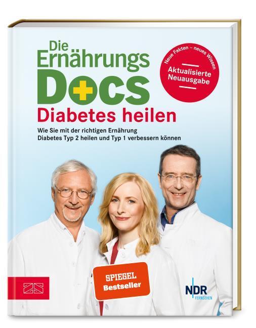 Die Ernährungs-Docs – Diabetes heilen: Mit der richtigen Ernährung Diabetes vorbeugen und heilen - Aktualisierte Neuausgabe | SPIEGEL Bestseller
