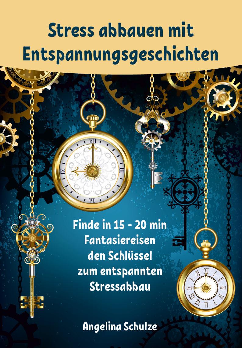 Buchcover: Stress abbauen mit Entspannungsgeschichten