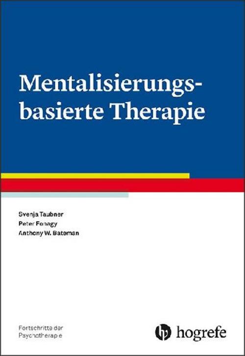 Mentalisierungsbasierte Therapie