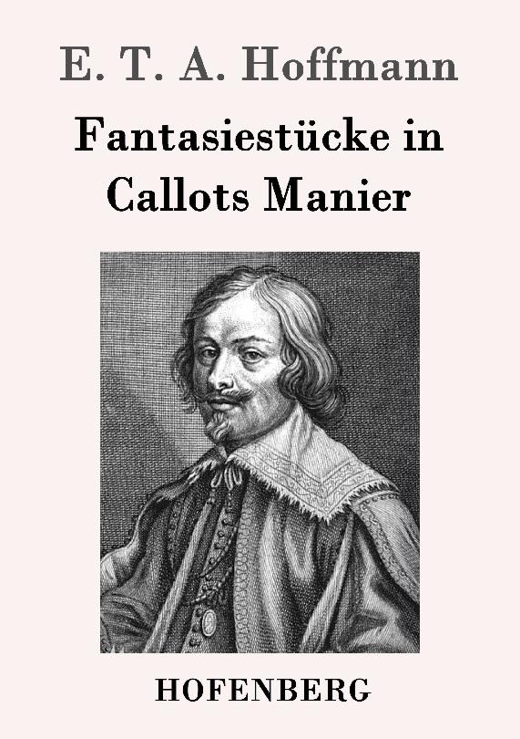 Fantasiestücke in Callots Manier