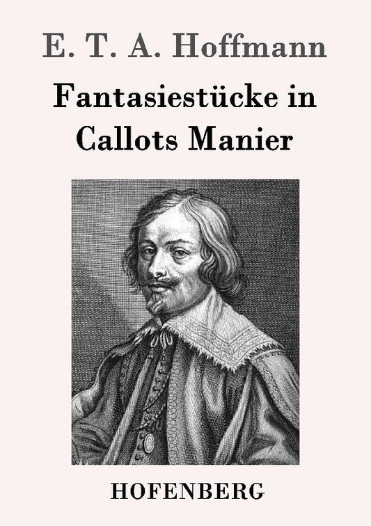 Fantasiestücke in Callots Manier