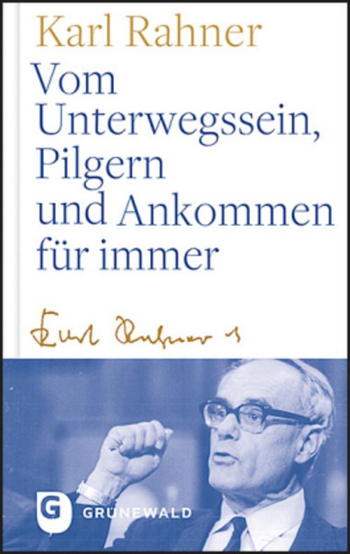 Buchcover: Vom Unterwegssein, Pilgern und Ankommen für immer