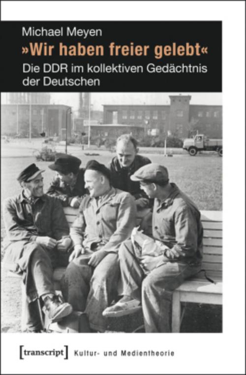 Buchcover: 'Wir haben freier gelebt'