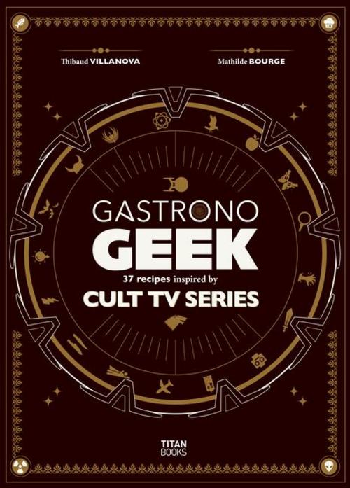 Buchcover: Gastronogeek Cult TV Cookbook