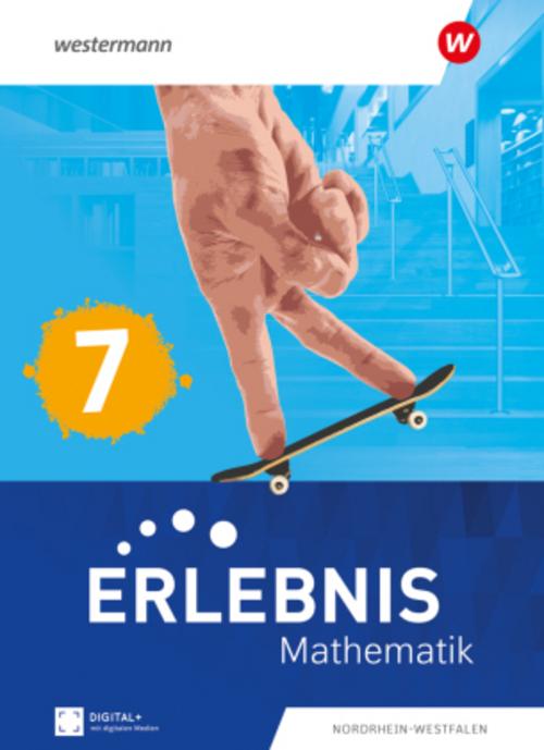 Erlebnis Mathematik. Schulbuch 7. Für Nordrhein-Westfalen