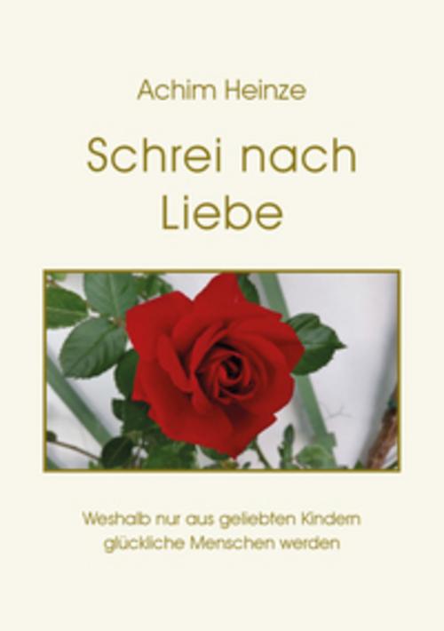 Schrei nach Liebe