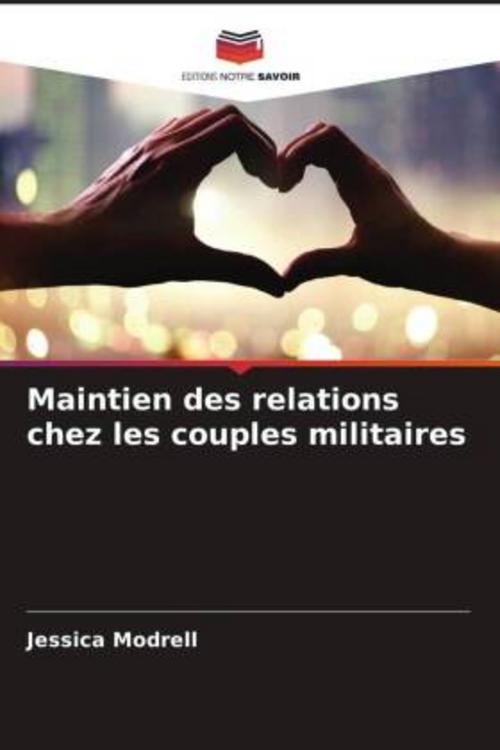 Maintien des relations chez les couples militaires