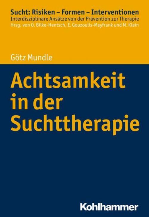 Buchcover: Achtsamkeit in der Suchttherapie