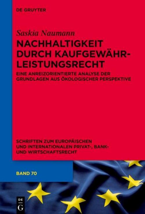 Nachhaltigkeit durch Kaufgewährleistungsrecht