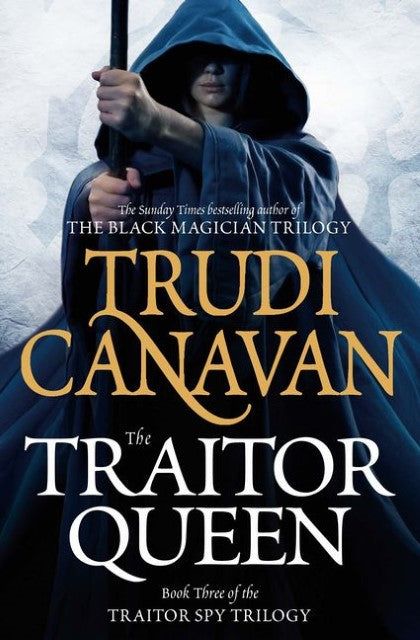 The Traitor Spy Trilogy 03. The Traitor Queen