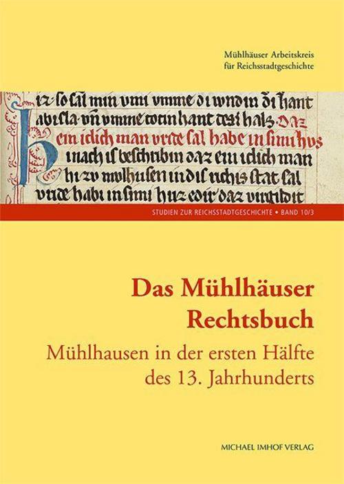 Das Mühlhäuser Rechtsbuch Band 3