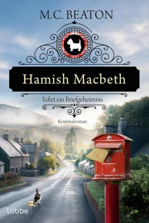 Beaton, M. C./Hamish Macbeth lüftet ein Briefgeheimnis
