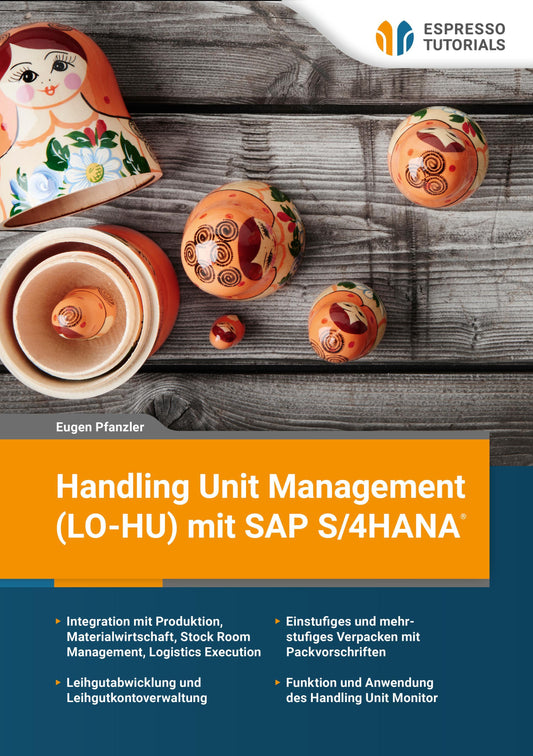 Buchcover: Handling Unit Management (LO-HU) mit SAP S/4HANA