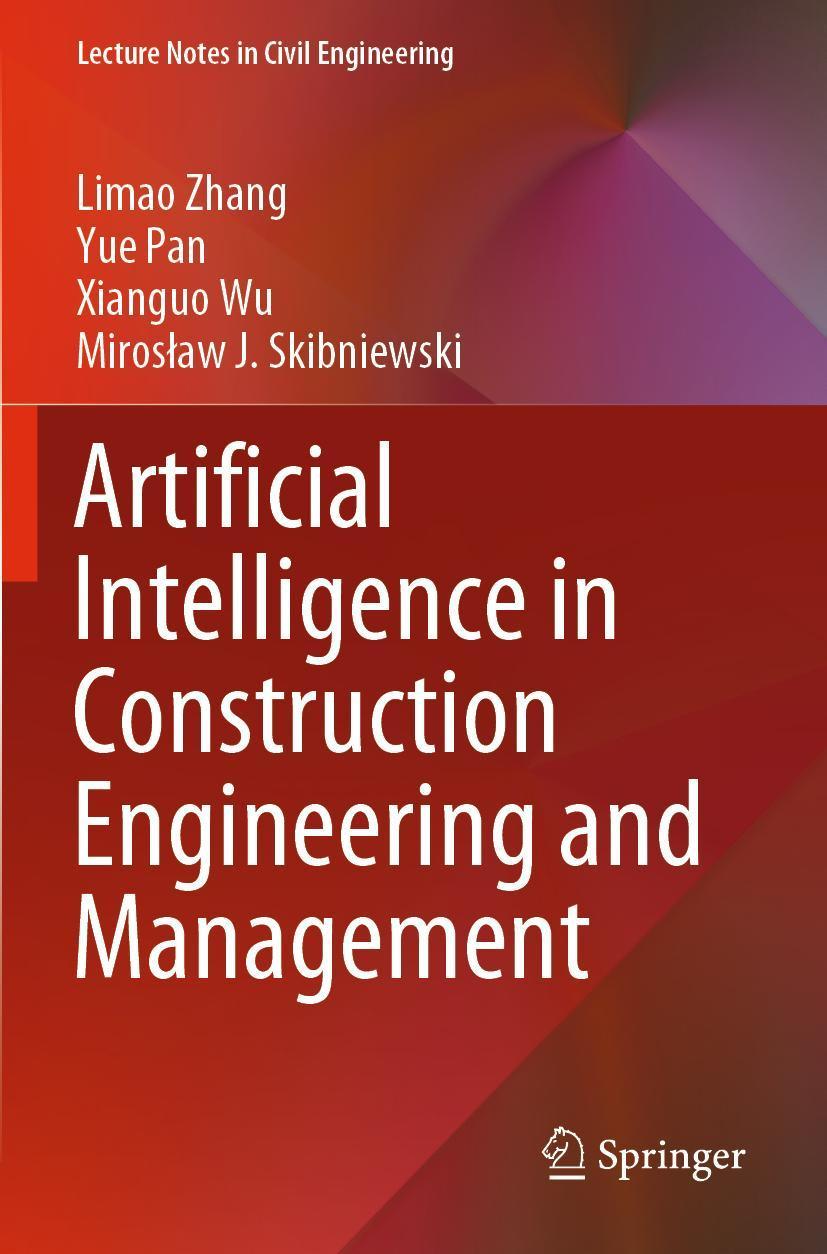 Buchcover: Artificial Intelligence in Construction Engineering and Management