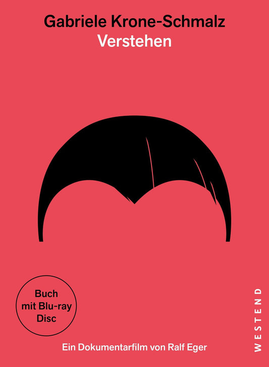 Gabriele Krone-Schmalz - Verstehen: Buch mit Dokumentarfilm auf Blu-ray
