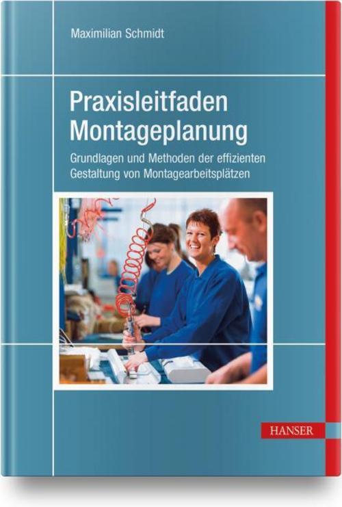 Buchcover: Praxisleitfaden Montageplanung