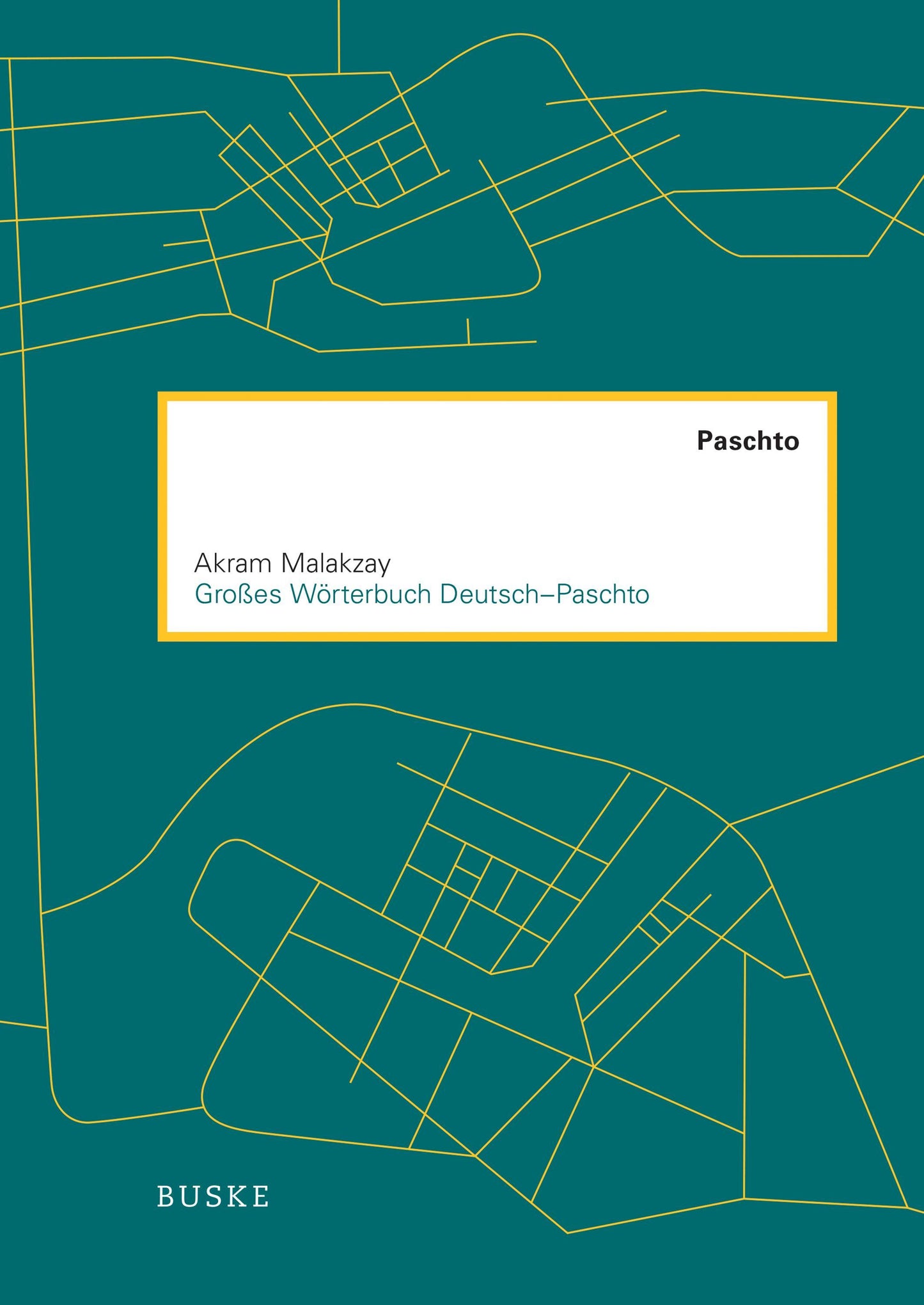 Großes Wörterbuch Deutsch-Paschto