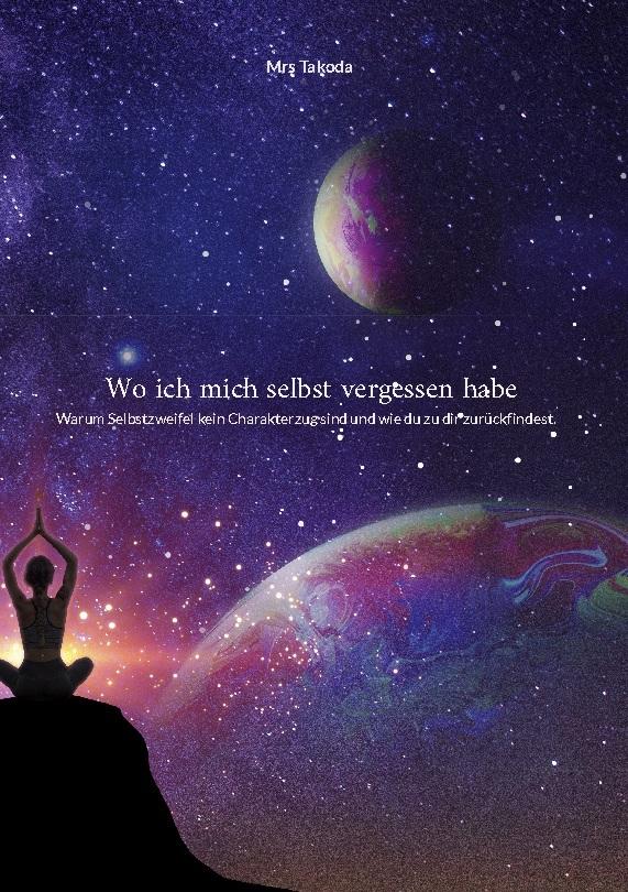 Buchcover: Wo ich mich selbst vergessen habe