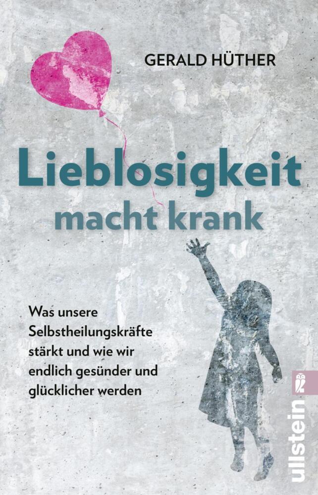 Buchcover: Lieblosigkeit macht krank