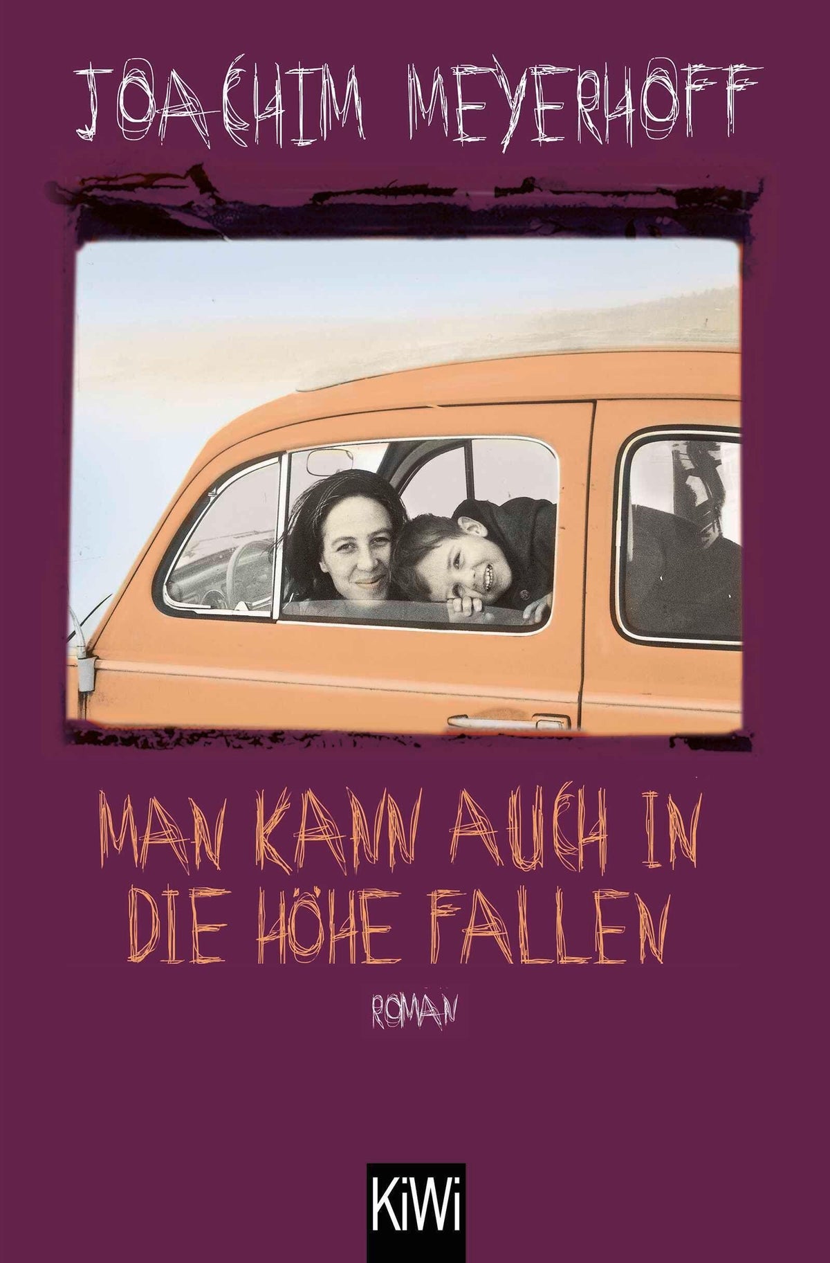 Meyerhoff, Joachim/Man kann auch in die Höhe fallen