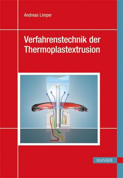 Buchcover: Verfahrenstechnik der Thermoplastextrusion