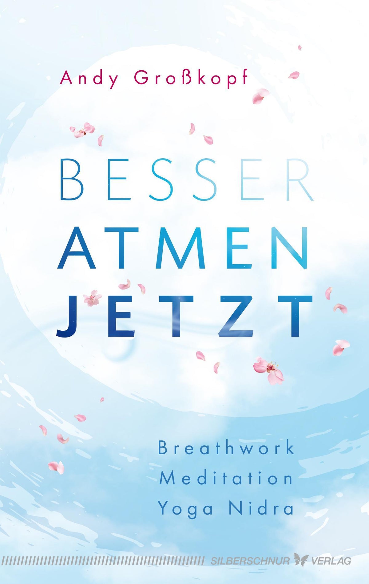 Buchcover: Besser atmen. Jetzt